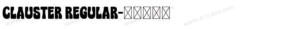 Clauster Regular字体转换